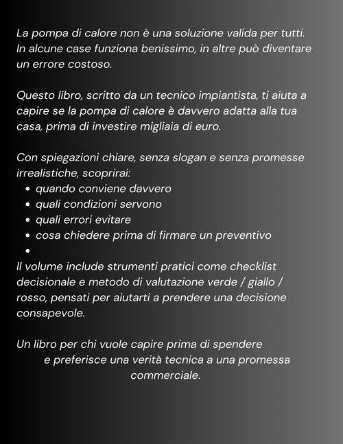 Pompa di Calore (Non è per tutti)